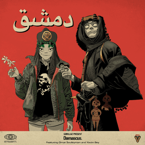 Damascus (feat. Omar Souleyman and Yasiin Bey)