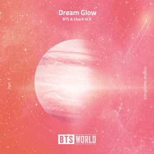 Dream Glow (BTS World Original Soundtrack) (Pt. 1)